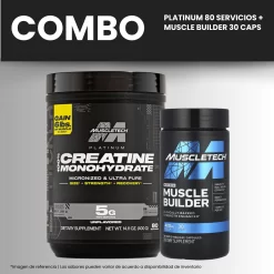 CREATINA PLATINUM 80 SERVICIOS + MUSCLE BUILDER 30 CAPS